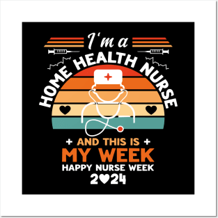 I'm Nurse And This Is My Week Happy Nurse Week Posters and Art